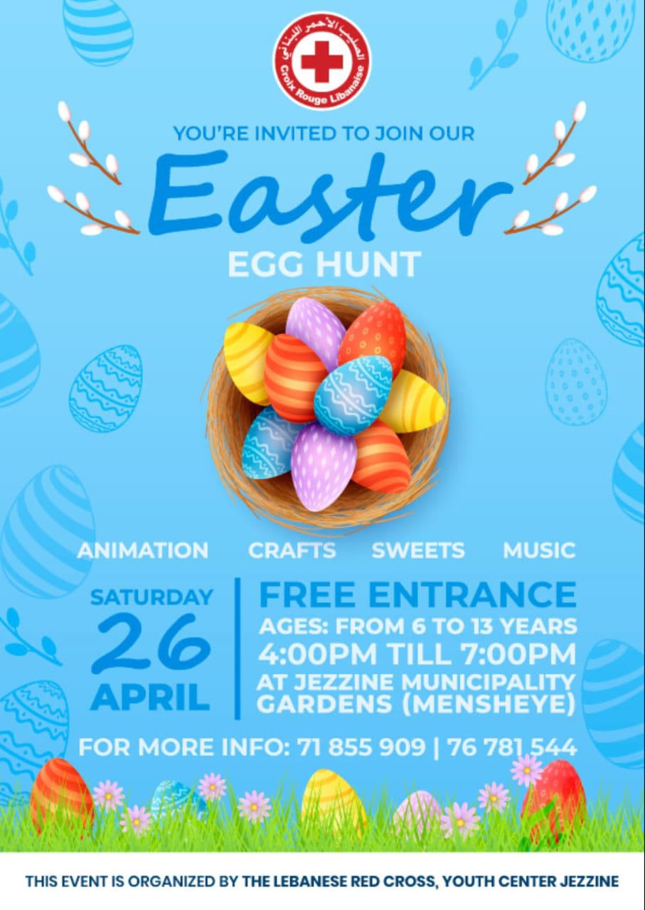 ناطرينكم بالمنشية بجزين لنعيّد الفصح سوا مع الصليب الأحمر-جزين بـ26 نيسان... كونوا كتار